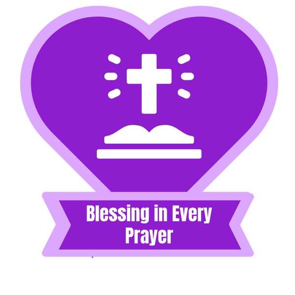 Blessings In Every Prayer
